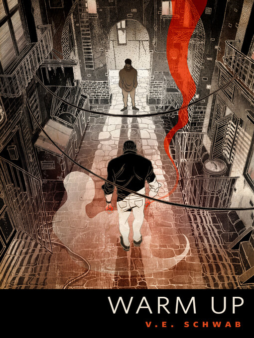 Title details for Warm Up by V. E. Schwab - Available